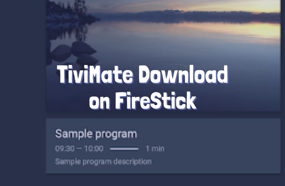 TiviMate Download on FireStick